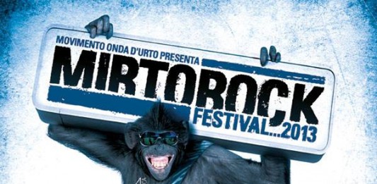 MIRTO ROCK FESTIVAL 2013: L’EVENTO CHE NON TI ASPETTI, E INVECE C’E’