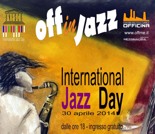 INTERNATIONAL JAZZ DAY 2014: LA DIRETTA STREAMING SU MESSINAORA