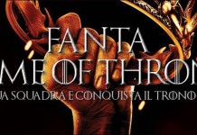 FANTA-GAME OF THRONES: RIAPERTE LE ISCRIZIONI PER IL FANTAGIOCO PIÙ POPOLARE DEL MOMENTO
