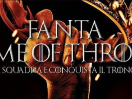 FANTA-GAME OF THRONES: RIAPERTE LE ISCRIZIONI PER IL FANTAGIOCO PIÙ POPOLARE DEL MOMENTO