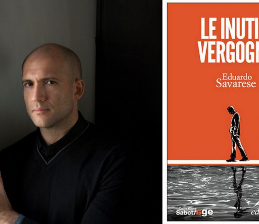 EDUARDO SAVARESE PRESENTA “LE INUTILI VERGOGNE”. SESSUALITA’, SPIRITUALITA’ E REDENZIONE A CONFRONTO NEL SECONDO ROMANZO DELLO SCRITTORE NAPOLETANO