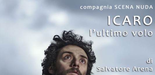 “Laudamo in Città”, rassegna “Incroci”: in scena “ICARO- l’ultimo volo” con Luca Fiorino