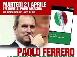 Paolo Ferrero martedì 21 a Messina per presentare il libro “La truffa del debito pubblico”
