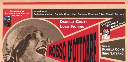 Teatro. “Rosso d’ottobre” alla Sala Laudamo il 3, 4 e 5 Novembre per i 100 anni della Rivoluzione Sovietica