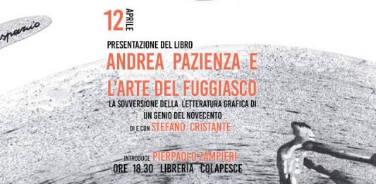“Andrea Pazienza e l’arte del fuggiasco” di Cristante alla libreria Colpasce giovedì 12 aprile