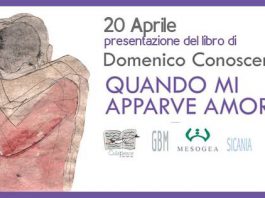 “Quando mi apparve amore” di Domenico Conoscenti: la presentazione alla libreria Colpasce venerdì 20 aprile