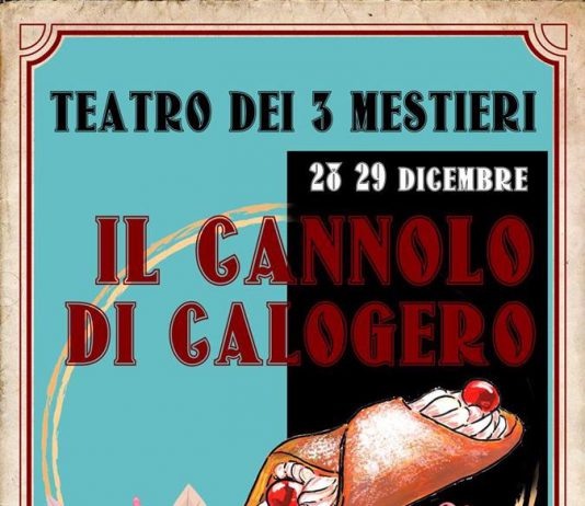 Giorgio Rizzo e Marco Corrao protagonisti al Teatro dei 3 Mestieri con lo spettacolo di teatro canzone “Il cannolo di Calogero”