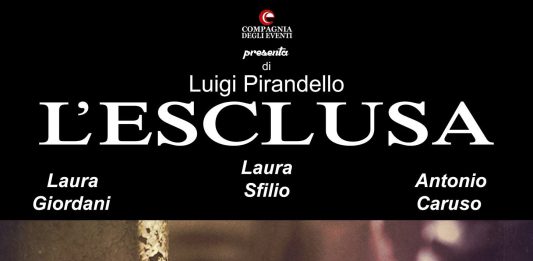 Venerdì 14 dicembre al teatro Savio di Messina “L’Esclusa” di Luigi Pirandello