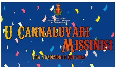 Al via  oggi “U Cannaluvari Missinisi”, il programma