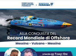 Maurizio Schepici con Tommy One verso il record mondiale Offshore Messina – Vulcano – Messina