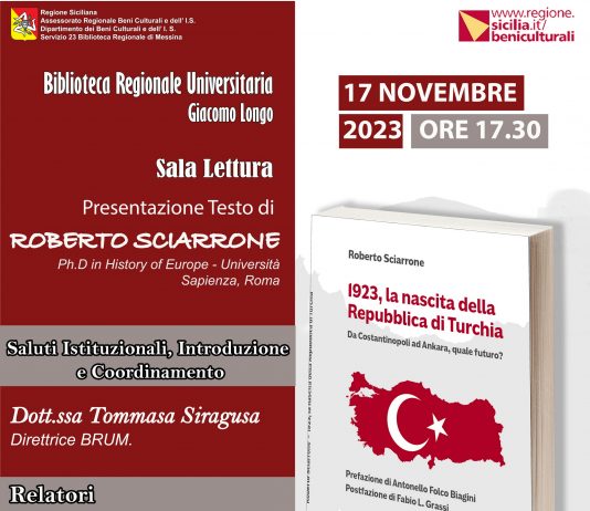 Biblioteca Regionale di Messina: “1923, la nascita della Repubblica di Turchia. Da Costantinopoli ad Ankara, quale futuro?”