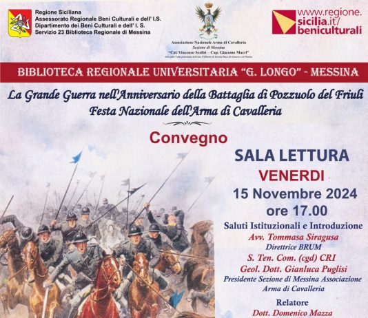 “Anniversario della Battaglia di Pozzuolo del Friuli”, convegno alla Biblioteca Regionale di Messina il 15 novembre